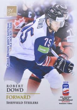 2019 BY Cards IIHF World Championship #GBR/2019-46 Robert Dowd Front