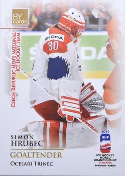 2019 BY Cards IIHF World Championship #CZE/2019-01 Simon Hrubec Front