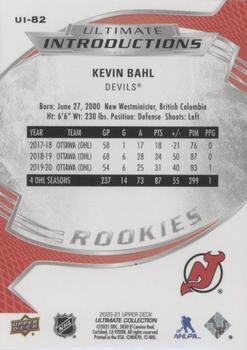 2020-21 Upper Deck Ultimate Collection - Ultimate Introductions #UI-82 Kevin Bahl Back