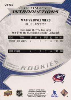 2020-21 Upper Deck Ultimate Collection - Ultimate Introductions Onyx Black #UI-68 Matiss Kivlenieks Back