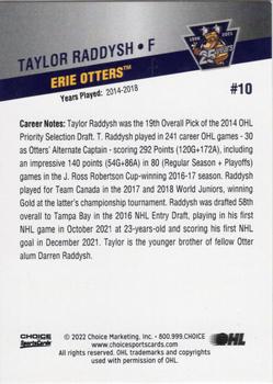 2021-22 Choice Erie Otters (OHL) 25th Anniversary #10 Taylor Raddysh Back