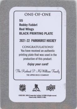 2021-22 Parkhurst - Printing Plates Black #55 Robby Fabbri Back