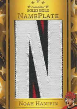 2022 President's Choice Solid Gold - Nameplate #NP-NH Noah Hanifin Front