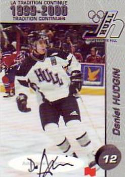 1999-00 Cartes, Timbres et Monnaies Sainte-Foy Hull Olympiques (QMJHL) Autographs #9 Daniel Hudgin Front
