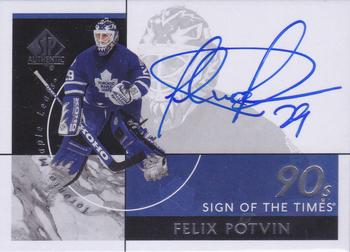 2020-21 SP Authentic - Sign of the Times Decades #ST90-FP Felix Potvin Front