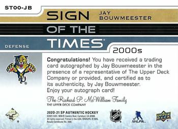 2020-21 SP Authentic - Sign of the Times Decades #ST00-JB Jay Bouwmeester Back