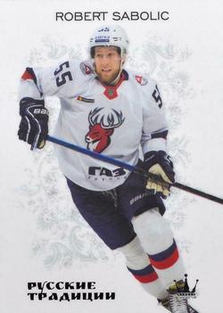 2018-19 Corona KHL Russian Traditions (unlicensed) #140 Robert Sabolic Front