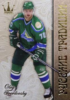 2014-15 Corona KHL Russian Traditions (unlicensed) #157 Oleg Tverdovsky Front