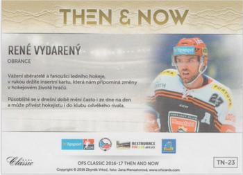 2016-17 OFS Classic Serie II - Then and Now #TN-23 Rene Vydareny Back