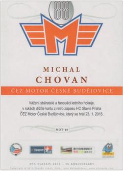 2015-16 OFS Classic Série II - ČEZ Motor České Budějovice #MOT-10 Michal Chovan Back