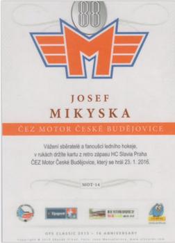 2015-16 OFS Classic Série II - ČEZ Motor České Budějovice #MOT-14 Josef Mikyska Back