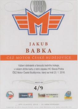 2015-16 OFS Classic Série II - ČEZ Motor České Budějovice Rainbow #MOT-09 Jakub Babka Back