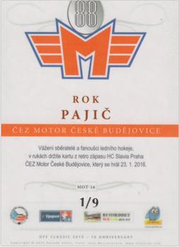 2015-16 OFS Classic Série II - ČEZ Motor České Budějovice Rainbow #MOT-16 Rok Pajic Back