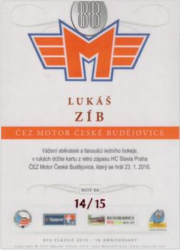 2015-16 OFS Classic Série II - ČEZ Motor České Budějovice Signature #MOT-08 Lukas Zib Back