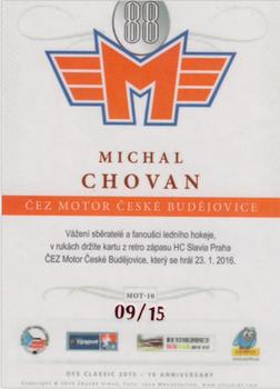 2015-16 OFS Classic Série II - ČEZ Motor České Budějovice Signature #MOT-10 Michal Chovan Back