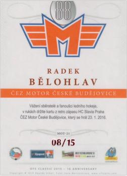 2015-16 OFS Classic Série II - ČEZ Motor České Budějovice Signature #MOT-21 Radek Belohlav Back