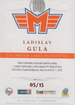 2015-16 OFS Classic Série II - ČEZ Motor České Budějovice Signature #MOT-22 Ladislav Gula Back