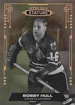 2021-22 Upper Deck Stature #1 Bobby Hull Front