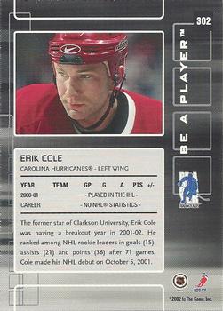 2001-02 Be a Player Update - 2001-02 Be A Player Memorabilia Update #302 Erik Cole Back