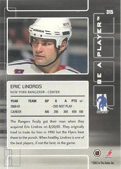 2001-02 Be a Player Update - 2001-02 Be A Player Memorabilia Update #315 Eric Lindros Back
