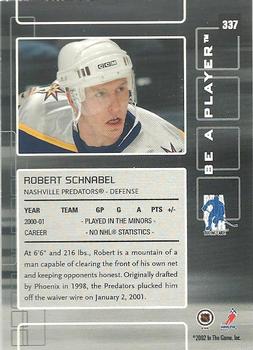 2001-02 Be a Player Update - 2001-02 Be A Player Memorabilia Update #337 Robert Schnabel Back