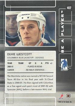 2001-02 Be a Player Update - 2001-02 Be A Player Memorabilia Update #417 Duvie Westcott Back