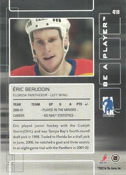 2001-02 Be a Player Update - 2001-02 Be A Player Memorabilia Update #418 Eric Beaudoin Back