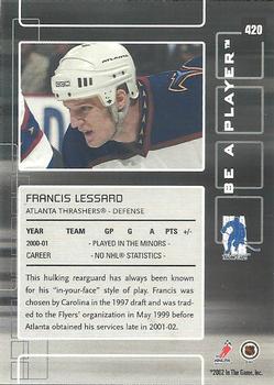 2001-02 Be a Player Update - 2001-02 Be A Player Memorabilia Update #420 Francis Lessard Back