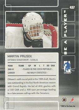 2001-02 Be a Player Update - 2001-02 Be A Player Memorabilia Update #437 Martin Prusek Back