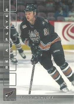 2001-02 Be a Player Update - 2001-02 Be A Player Memorabilia Update #451 Todd Rohloff Front