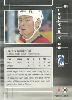 2001-02 Be a Player Update - 2001-02 Be A Player Memorabilia Update #481 Pierre Dagenais Back