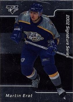2001-02 Be a Player Update - 2001-02 Be A Player Signature Series Update #238 Martin Erat Front