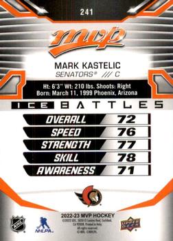 2022-23 Upper Deck MVP - Ice Battles #241 Mark Kastelic Back