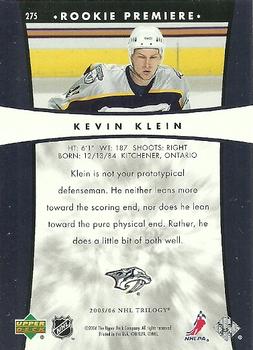 2005-06 Upper Deck Rookie Update - 2005-06 Upper Deck Trilogy Update #275 Kevin Klein Back