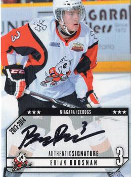 2013-14 Extreme Niagara IceDogs (OHL) Autographs #2 Brian Brosnan Front