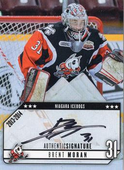 2013-14 Extreme Niagara IceDogs (OHL) Autographs #23 Brent Moran Front