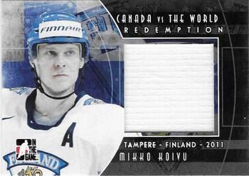 2011-12 In The Game Canada vs. The World - 2011 Tampere Expo Memorabilia Black #CVWR-03 Mikko Koivu Front