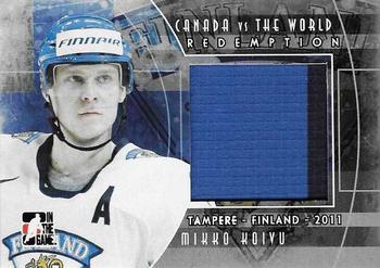 2011-12 In The Game Canada vs. The World - 2011 Tampere Expo Memorabilia Silver #CVWR-03 Mikko Koivu Front