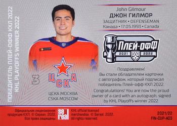 2021-22 Sereal KHL Premium Collection - KHL Playoff Winners 2022 Autographs #FIN-CUP-A03 John Gilmour Back