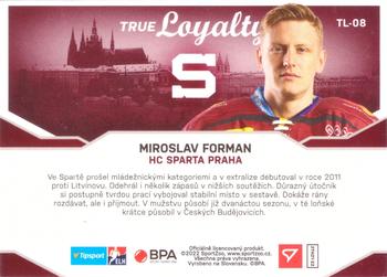 2021-22 SportZoo Tipsport ELH - True Loyalty #TL-08 Miroslav Forman Back