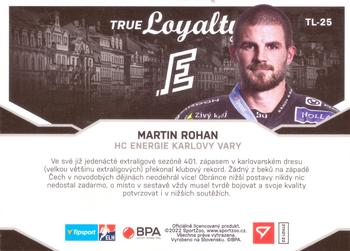 2021-22 SportZoo Tipsport ELH - True Loyalty #TL-25 Martin Rohan Back
