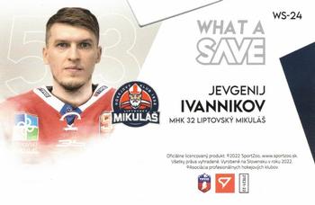 2021-22 SportZoo Tipos Extraliga - What a Save #WS-24 Evgeny Ivannikov Back