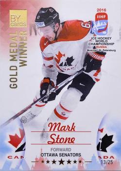 2016 BY Cards IIHF World Championship (Unlicensed) - Gold Medal Winner #CAN-L20 Mark Stone Front