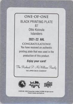 2021-22 Upper Deck AHL - Printing Plates Black #87 Otto Koivula Back