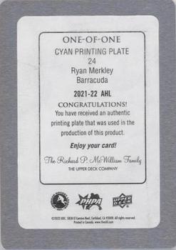 2021-22 Upper Deck AHL - Printing Plates Cyan #24 Ryan Merkley Back