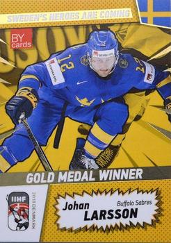 2018 BY Cards IIHF World Championship (Unlicensed) - Gold Medal Winner #SWE/2018-40 Johan Larsson Front