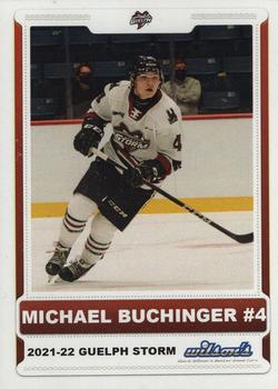 2021-22 Guelph Storm (OHL) #NNO Michael Buchinger Front
