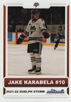 2021-22 Guelph Storm (OHL) #NNO Jake Karabela Front