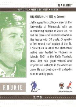 2002-03 Be a Player Memorabilia - Toronto Fall Expo 2002 #279 Jeff Taffe Back