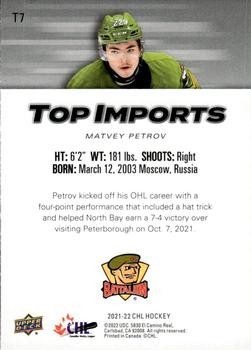 2021-22 Upper Deck CHL - Top Imports #T7 Matvey Petrov Back